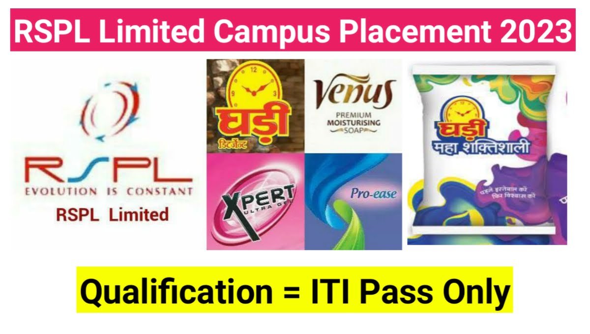 Rspl Limited Campus Placement Iti Jobs