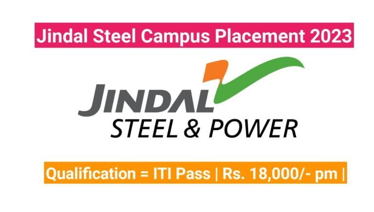 Jindal Steel Campus Placement Iti Jobs