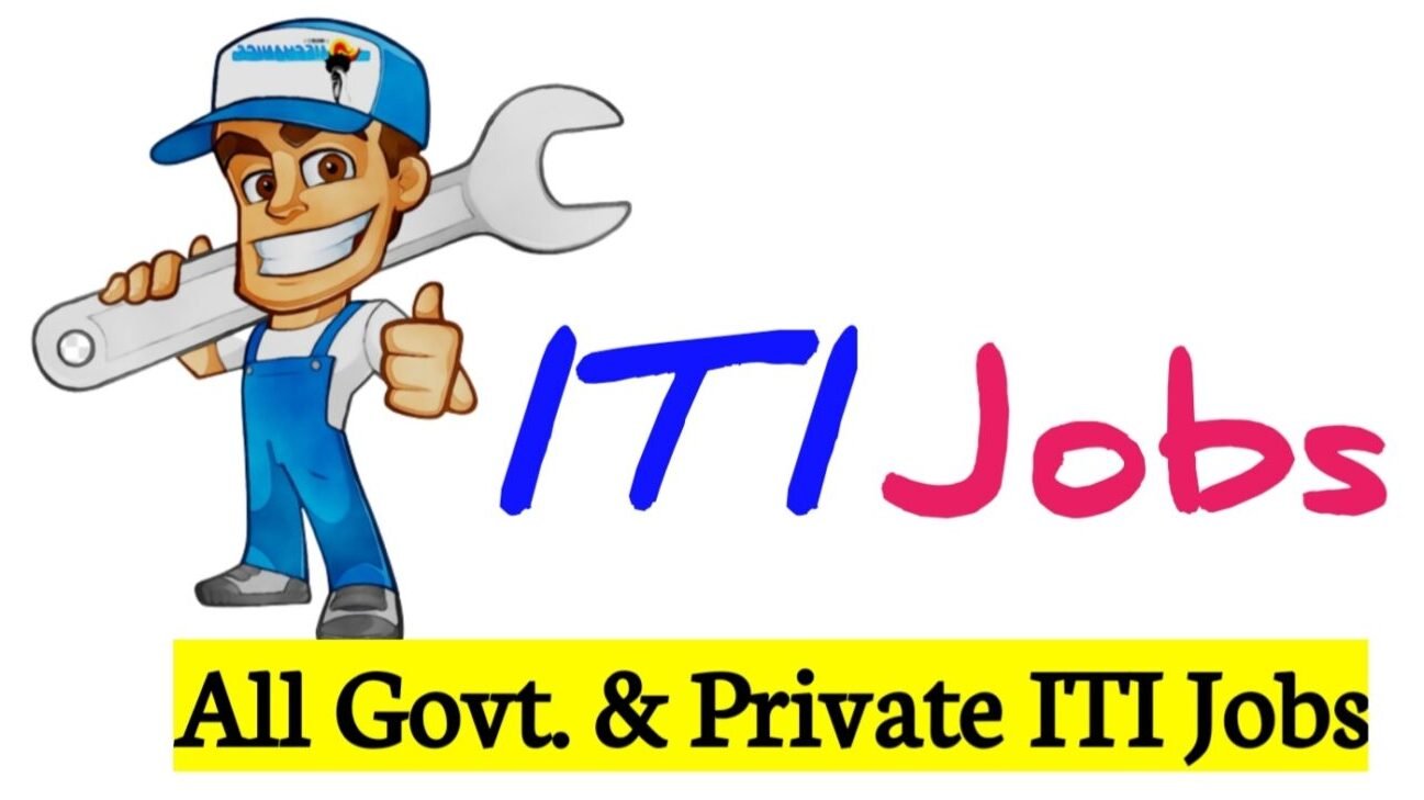 ITI Jobs 2024 - All Latest ITI Govt Jobs, Apprentice Jobs, Private ...