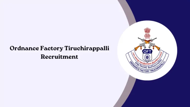 Ordnance Factory Recruitment 2025